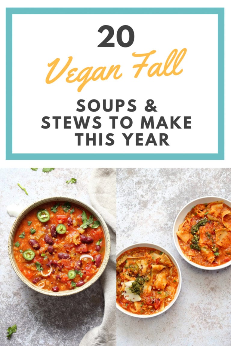 20 Vegan Fall Soups and Stews to Warm You Up Vegan Richa